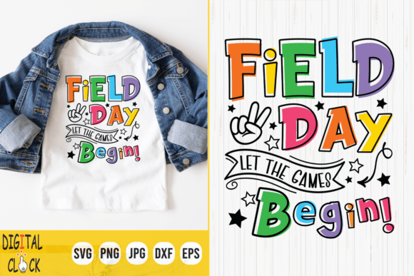 Field Day Let the Games Begin Game Day: Creative Ways to Celebrate With Printable Design Files