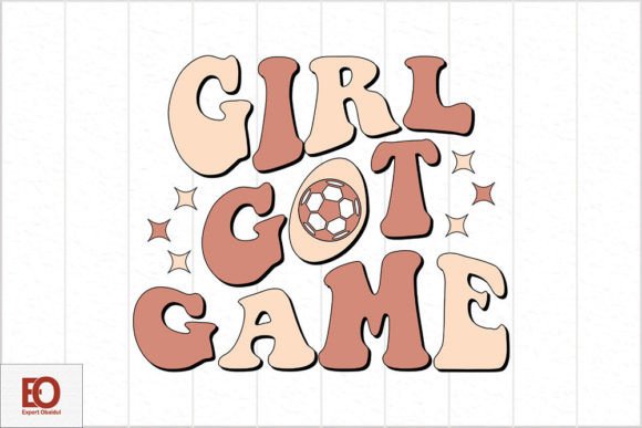 Girl Got Game - Soccer Sublimation
